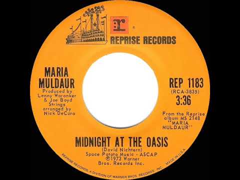 1974 HITS ARCHIVE: Midnight At The Oasis - Maria Muldaur (stereo 45)