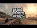 Grand Theft Auto V - Gameplay Trailer