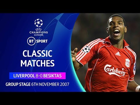 Liverpool 8-0 Besiktas (2007) | UEFA Champions League classic matches