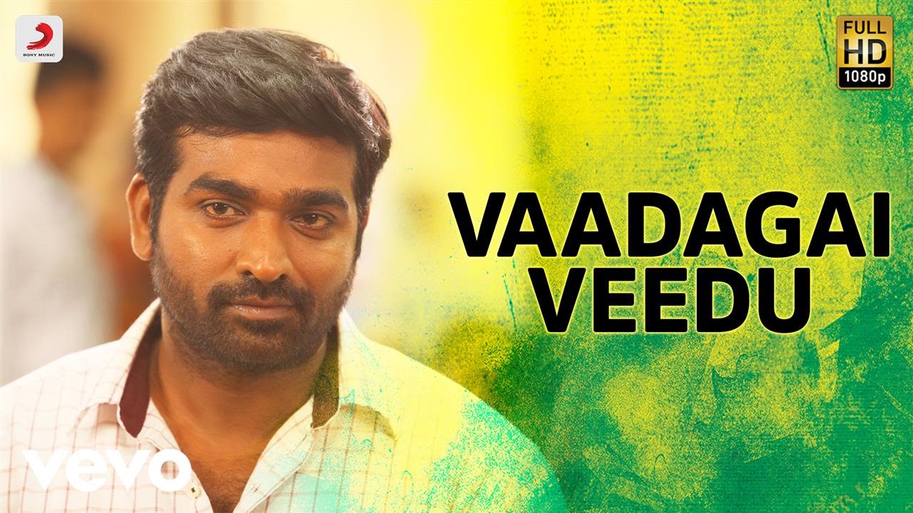 Vaagadai Veedu Lyrics  | Aandavan Kattalai 2016 | Ritika Singh | Deepu | K