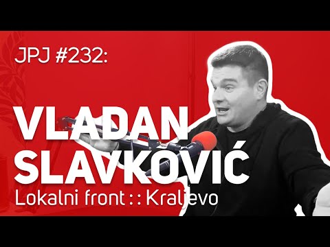 Vladan Slavković : : Lokalni front : : Kraljevo : :  JPJ 232