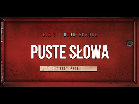 B.R.O feat. Seta - Puste słowa (prod. Euri) [Audio]