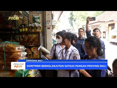 POLDA BALI LAKSANAKAN SIDAK PASAR UNTUK MENJAGA STABILITAS DAN MEMASTIKAN KETERSEDIAAN PANGAN