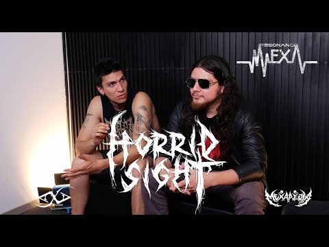  Resonancia Mexa: Horrid Sight