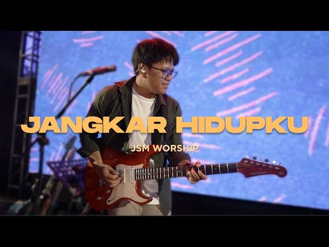 Jangkar Hidupku - JSM Worship | Live from KRK Alive Makassar