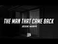 Jessie Murph The Man That Came Back Lyrics