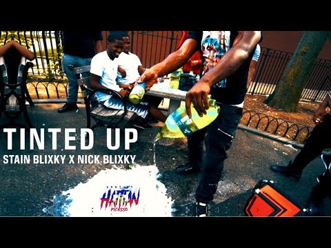 STAIN BLIXKY X NICK BLIXKY - TINTED UP | Shot By @HaitianPicasso