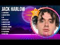 J A C K H A R L O W The Best Music Of All Time ️ Full Album ️ Top 10 Hits Collection