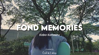 Download lagu Fond Memories  - Kobo Kanaeru【Si Anas / Cakalanq】(Acoustic Cover) mp3