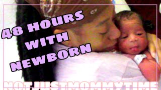 FIRST 48 HOURS WITH NEWBORN IN THE HOSPITAL
