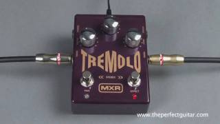 Video thumbnail for MXR Stereo Tremolo Pedal Demo - The Perfect Guitar by theperfectguitar