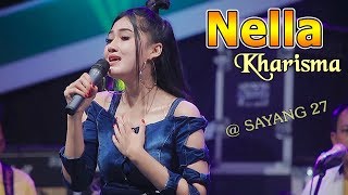 Nella Kharisma ~ SAYANG 27   |   [Official Video]  #music