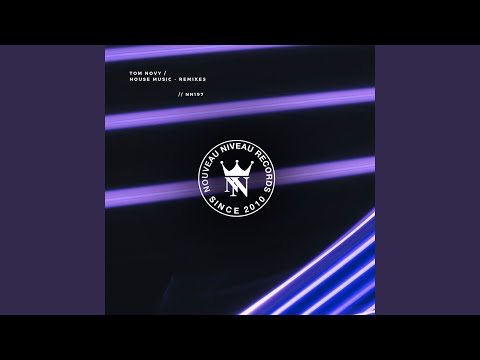 House Music (Tom Novy's Dirty Remix)