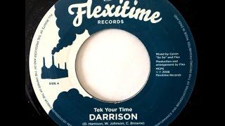 Darrison - Tek Your Time
