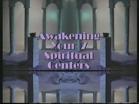 AWAKENING YOUR 7 SPIRITUAL CENTERS VHS