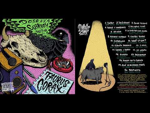 TAURUS CORAX/ 18. DUEÑO EN TU JARDIN ( CON JOHAN MÛLLER)/ DOSEXPRESIONES A.K.A CUERBOY (ACÚSTICO)