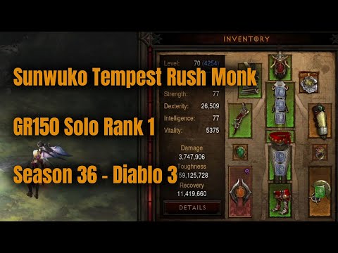 Season 36 Rank 1 Sunwuko Tempest Rush Monk GR150 Solo - Diablo 3