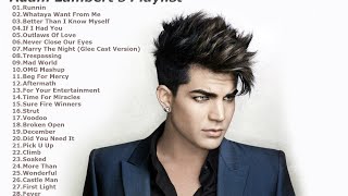 Adam Lambert&#39;s songs