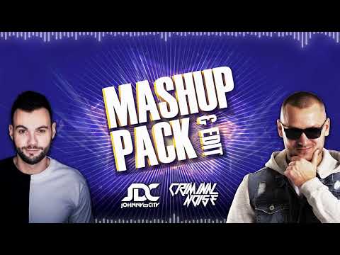 Criminal Noise & Johnny De City - MASHUP & EDIT Pack 2022