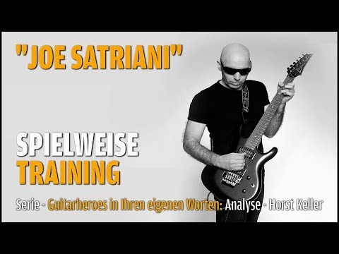 Gitarre: Lerne von den Meistern - Joe Satriani - Training und Spielweise EP.2