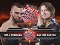 Will Ferrara Vs Dalton Castle ROH Road To BITW 16
