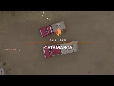 #TorchTour - Catamarca
