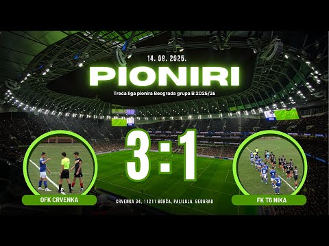 OFK Crvenka - FK FK T6 Nika 3:1(2:1) / 14.09.2025. / 3. KOLO TLPB