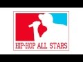 Hip-Hop All Stars 2012. Промо-ролик. 