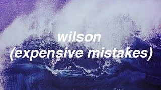 Fall Out Boy - Wilson (Expensive Mistakes) [Lyrics w/Studio version audio]