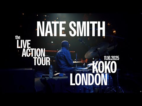 Nate Smith: Live-Action Live In London: Koko 