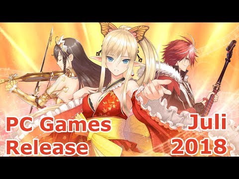 PC Games Release ► Juli 2018