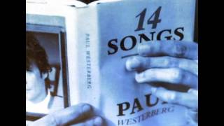 Paul Westerberg - Even Here We Are