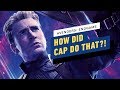 How Captain America Did THAT in Avengers: Endgame