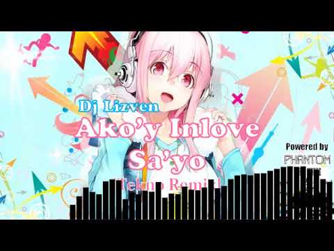 Dj Lizven - Ako'y Inlove Sa'yo [Tekno Remix]
