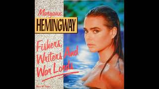 Margaux Hemingway - Fishers, Writers And War Lords (Maxi) '88