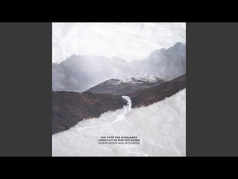 Far Over the Highlands