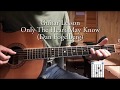 Dan Fogelberg Only the Heart May Know - guitar lesson