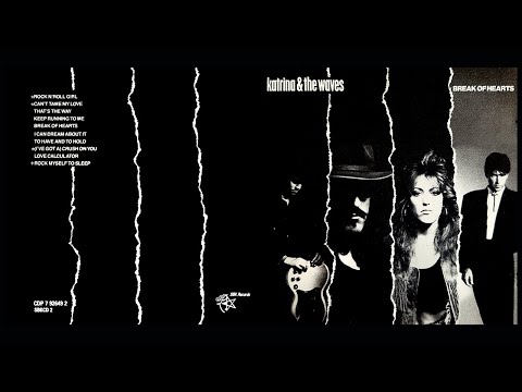 Katrina & The Waves - (I've Got A) Crush On You