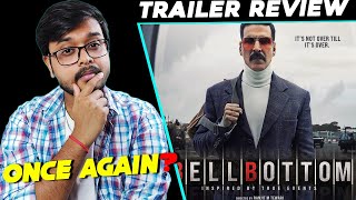 BellBottom Trailer Review  | Akshay Kumar