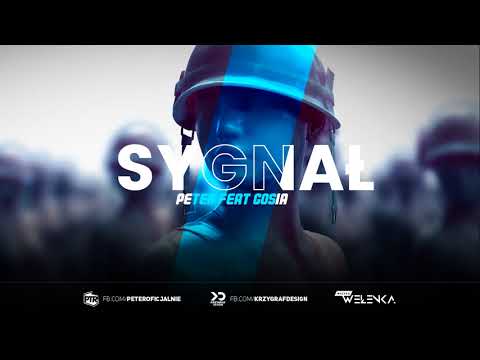 Peter x Gosia - Sygnał (Muzyka Wełenka) 2017