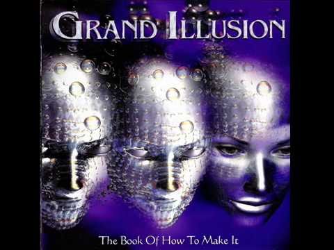 GRAND ILLUSION - The Book Of How To Make It
