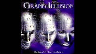 GRAND ILLUSION - The Book Of How To Make It