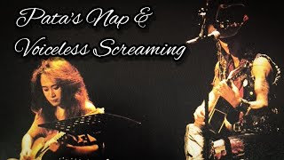 X - Pata’s Nap &amp; Voiceless Screaming (1991.08.06 新潟産業振興センター)