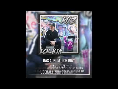 Auz - Ich Bin (Album Out Now)