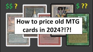 How to price all those expensive old MTG cards!