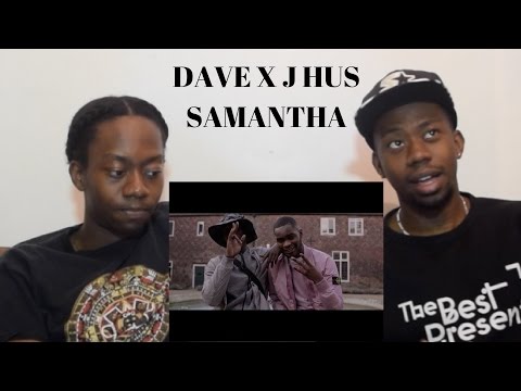 Dave x J Hus - Samantha SO creative So lengendary