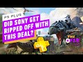 Did Sony Get Ripped Off with this PS+ Deal? - IGN Daily Fix