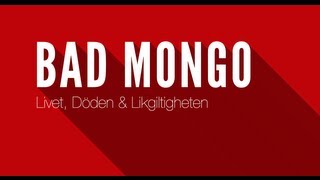 Bad Mongo