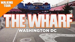 "The Wharf" in Washington DC Walking Tour