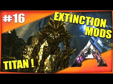 KILL DU TITAN FOREST | ARK EXTINCTION Mod Fr #Ep16